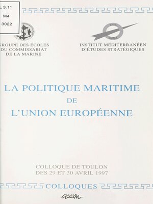 cover image of La politique maritime de l'Union Européenne